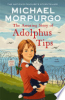 The_amazing_story_of_Adolphus_Tips